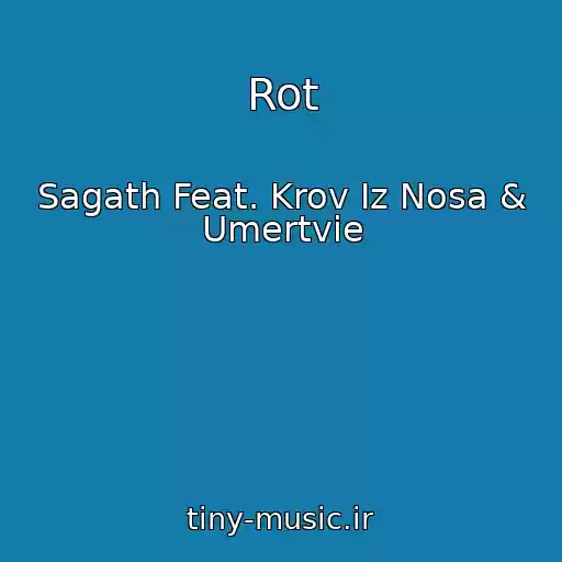 کاور آهنگ Rot از Sagath Feat. Krov Iz Nosa & Umertvie