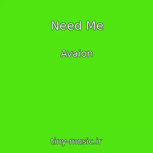 کاور آهنگ Need Me از Avaion