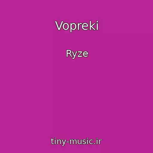 کاور آهنگ Vopreki از Ryze