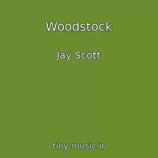 کاور آهنگ Woodstock از Jay Scott