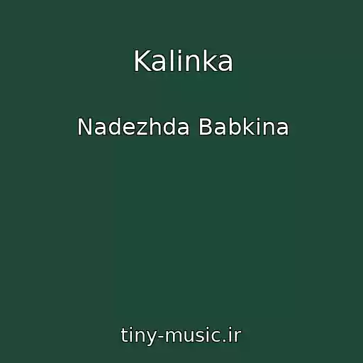 کاور آهنگ Kalinka از Nadezhda Babkina
