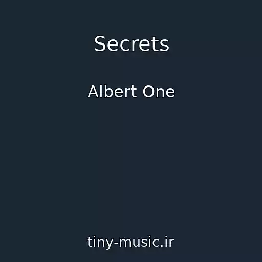 کاور آهنگ Secrets از Albert One