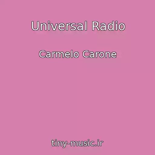 کاور آهنگ Universal Radio از Carmelo Carone