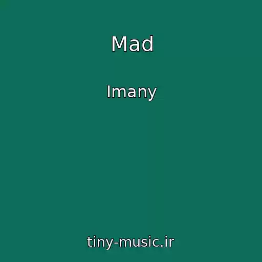کاور آهنگ Mad از Imany