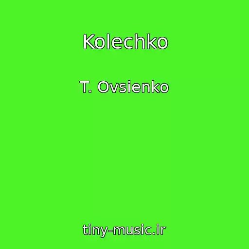 کاور آهنگ Kolechko از T. Ovsienko