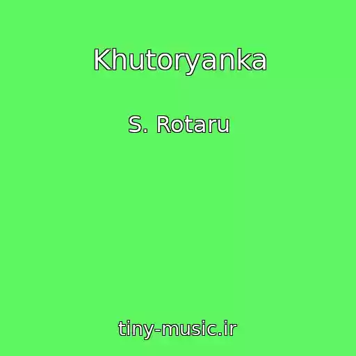کاور آهنگ Khutoryanka از S. Rotaru