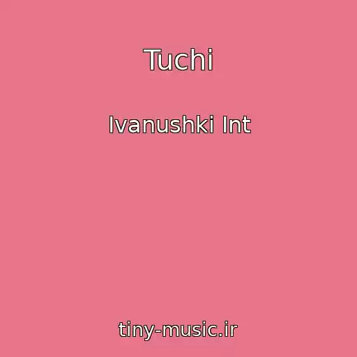 کاور آهنگ Tuchi از Ivanushki Int