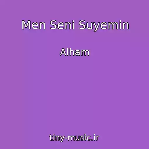 کاور آهنگ Men Senі Suyemіn از Alham