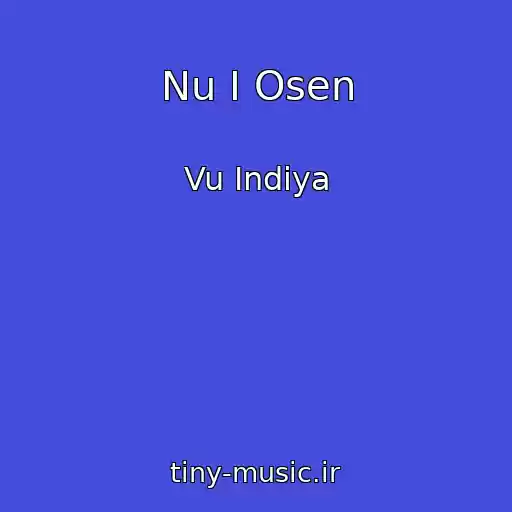 کاور آهنگ Nu I Osen از Vu Indiya