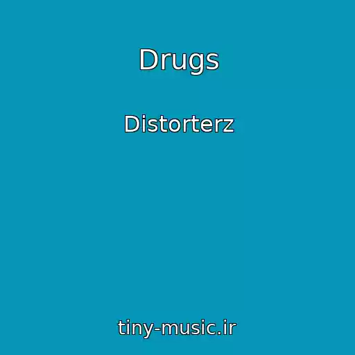کاور آهنگ Drugs از Distorterz