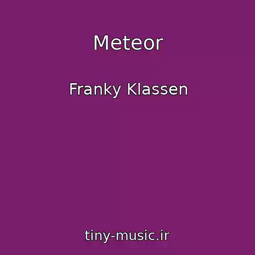 کاور آهنگ Meteor از Franky Klassen