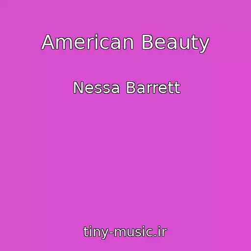 کاور آهنگ American Beauty از Nessa Barrett