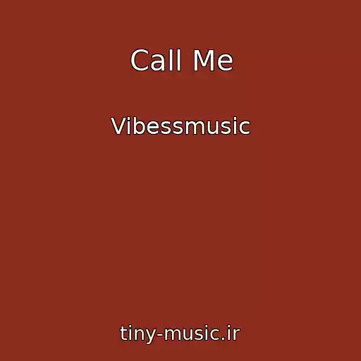 کاور آهنگ Call Me از Vibessmusic