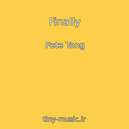 کاور آهنگ Finally از Pete Tong