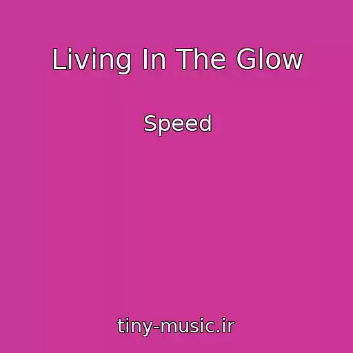 کاور آهنگ Living In The Glow از Speed