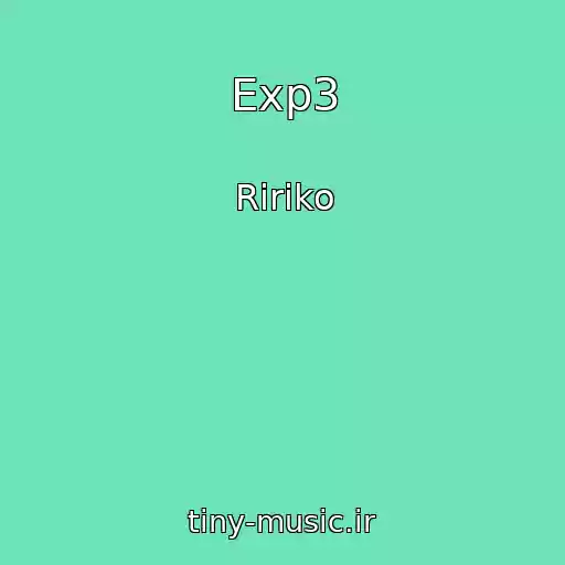 کاور آهنگ Exp3 از Ririko