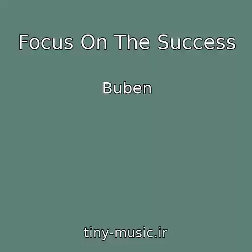 کاور آهنگ Focus On The Success از Buben