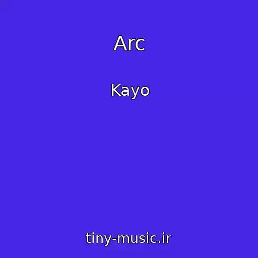 کاور آهنگ Arc از Kayo