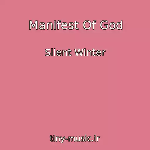 کاور آهنگ Manifest Of God از Silent Winter