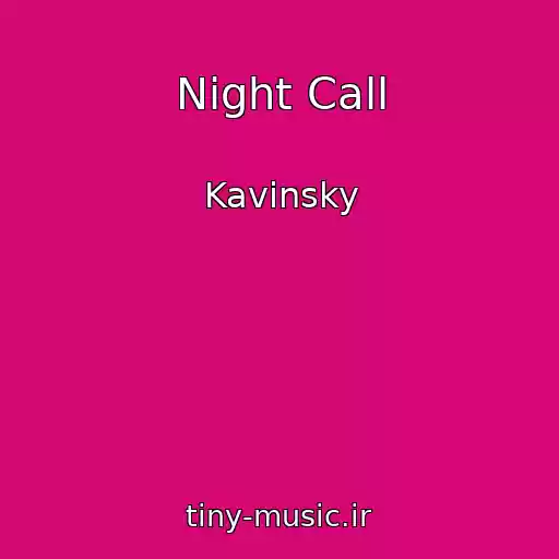 کاور آهنگ Night Call از Kavinsky