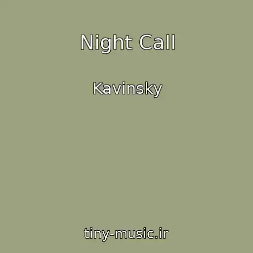 کاور آهنگ Night Call از Kavinsky