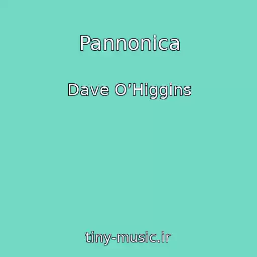 کاور آهنگ Pannonica از Dave O’Higgins
