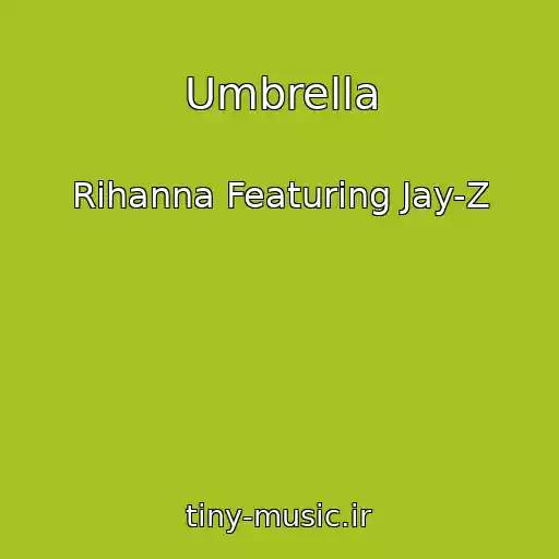 کاور آهنگ Umbrella از Rihanna Featuring Jay-Z