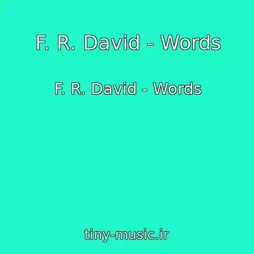کاور آهنگ F. R. David - Words از F. R. David - Words