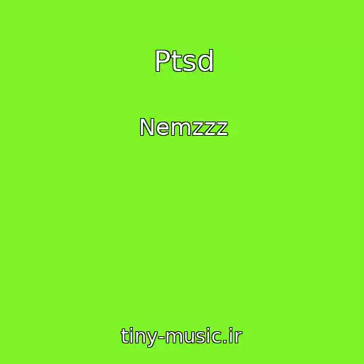 کاور آهنگ Ptsd از Nemzzz