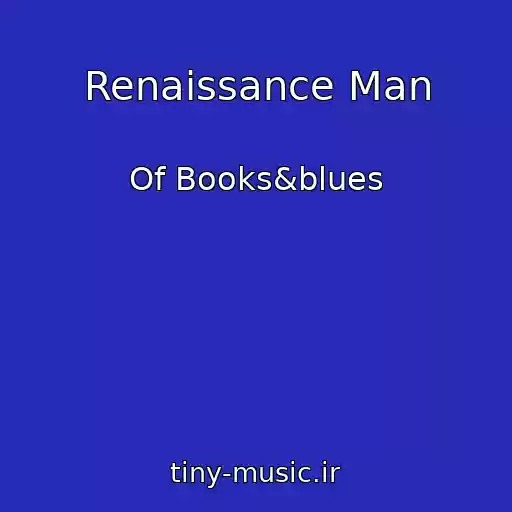 کاور آهنگ Renaissance Man از Of Books&blues