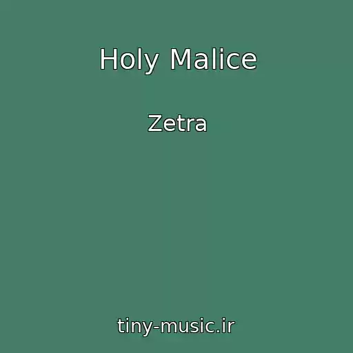 کاور آهنگ Holy Malice از Zetra