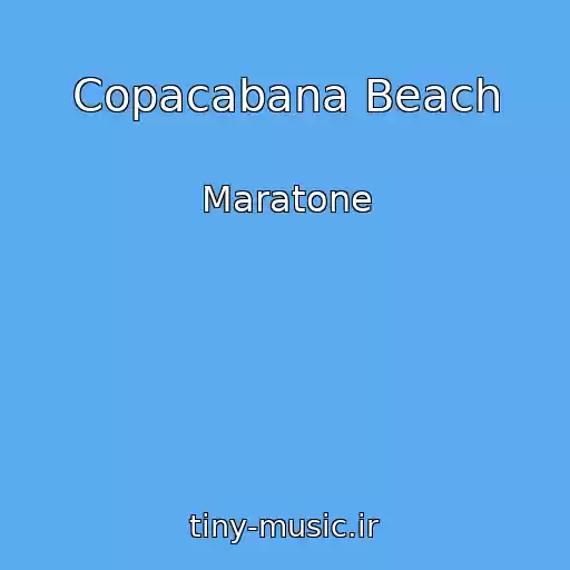 کاور آهنگ Copacabana Beach از Maratone