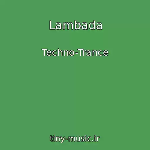 کاور آهنگ Lambada از Techno-Trance