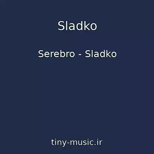 کاور آهنگ Sladko از Serebro - Sladko