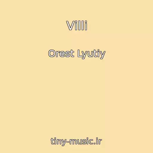 کاور آهنگ Vіllі از Orest Lyutiy