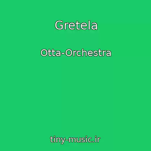 کاور آهنگ Gretela از Otta-Orchestra