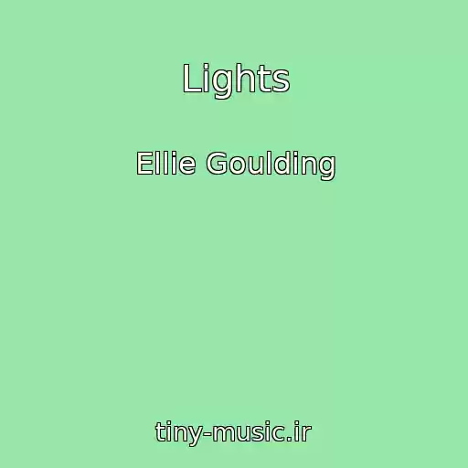 کاور آهنگ Lights از Ellie Goulding