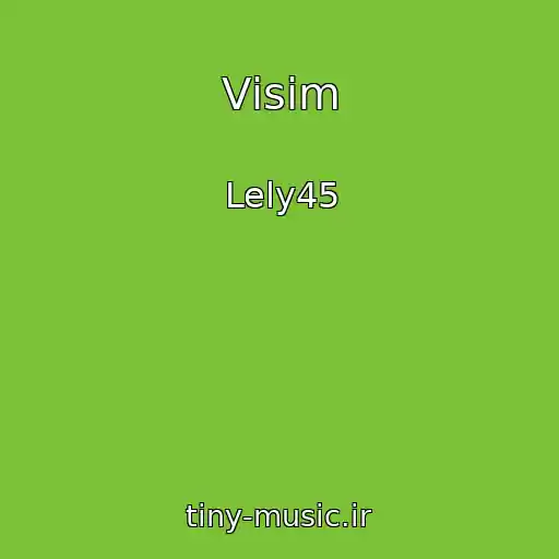 کاور آهنگ Vіsіm از Lely45