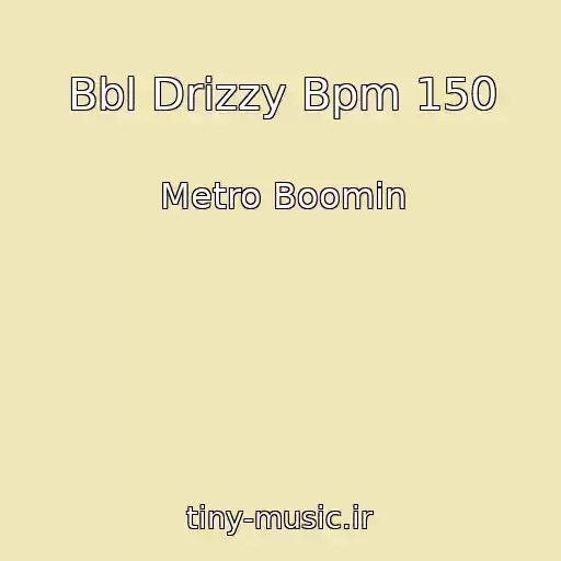 کاور آهنگ Bbl Drizzy Bpm 150 از Metro Boomin