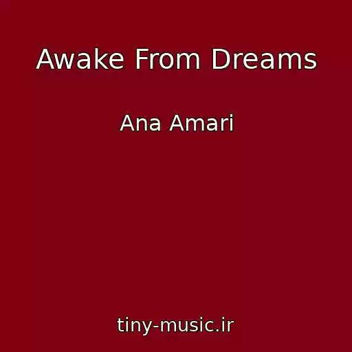 کاور آهنگ Awake From Dreams از Ana Amari