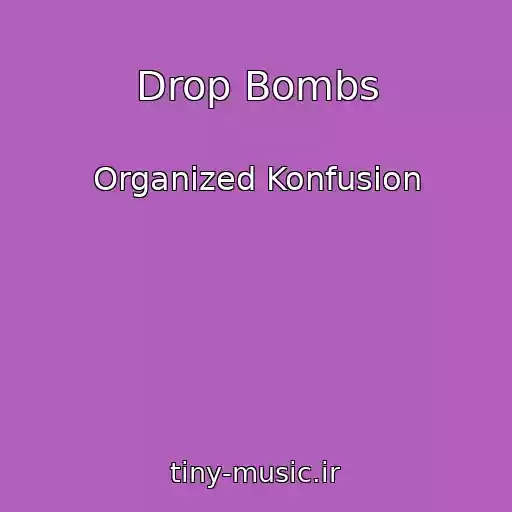 کاور آهنگ Drop Bombs از Organized Konfusion