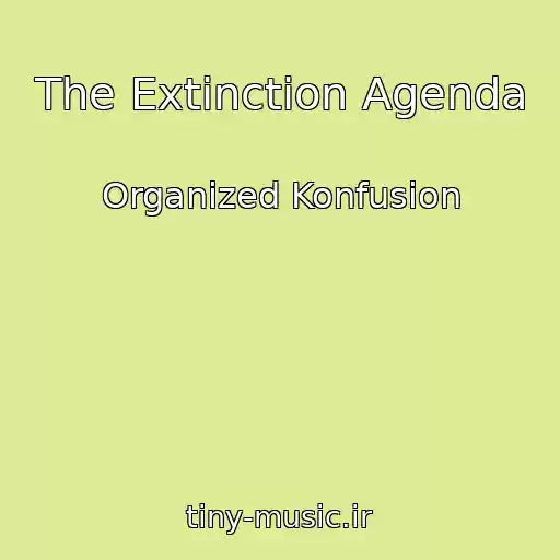 کاور آهنگ The Extinction Agenda از Organized Konfusion