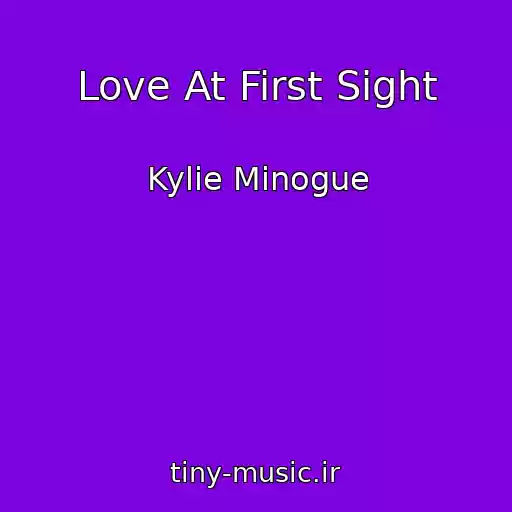 کاور آهنگ Love At First Sight از Kylie Minogue