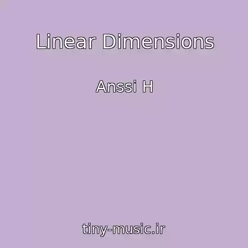 کاور آهنگ Linear Dimensions از Anssi H
