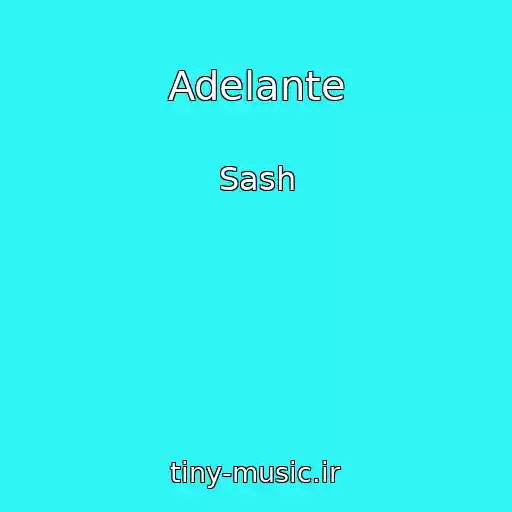 کاور آهنگ Adelante از Sash