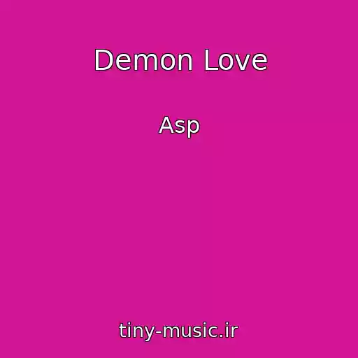 کاور آهنگ Demon Love از Asp