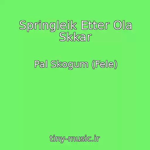 کاور آهنگ Springleik Etter Ola Skkar از Pal Skogum (Fele)