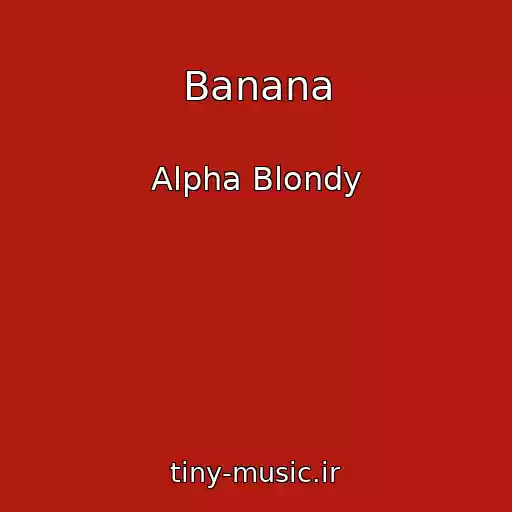 کاور آهنگ Banana از Alpha Blondy