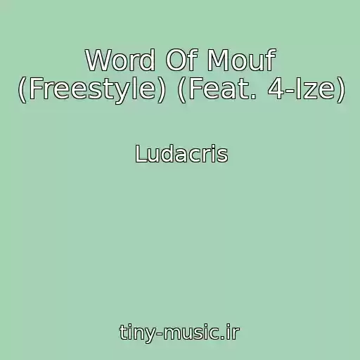 کاور آهنگ Word Of Mouf (Freestyle) (Feat. 4-Ize) از Ludacris