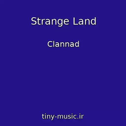 کاور آهنگ Strange Land از Clannad